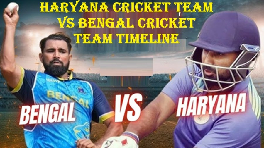 haryana cricket team vs bengal cricket team timeline